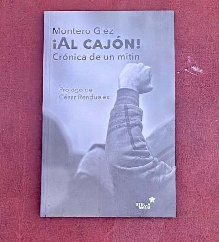 Portada del libro de ¡Al Cajón!. Historia De Un Mitín