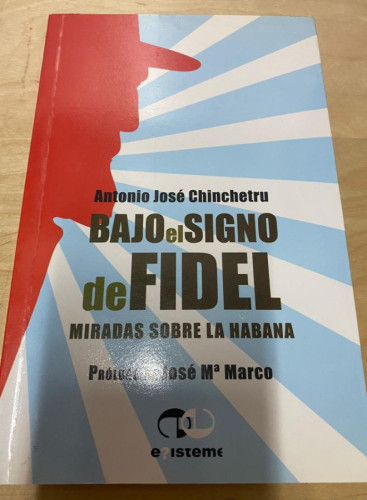 Portada del libro de Bajo El Signo De Fidel