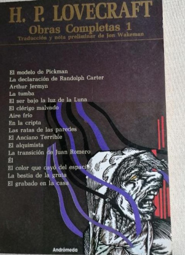 Portada del libro de Obras completas 1. H. P. Lovecraft. Selección, traducción y nota preliminar por Jon Wakeman