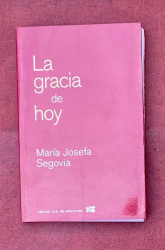 Portada del libro de La Gracia De Hoy: 273 (Espiritualidad)