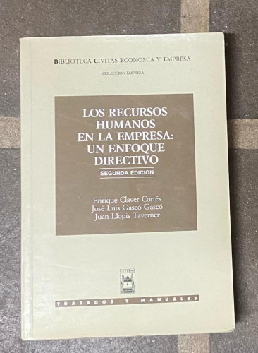 Portada del libro de Los Recursos Humanos en la Empresa: Un Enfoque Directivo (Manuales)