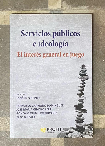 Portada del libro de Servicios públicos e ideologia: El interés general en juego