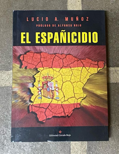 Portada del libro de El españicidio: España en el SXXI, la ruinosa herencia que dejó la Transición