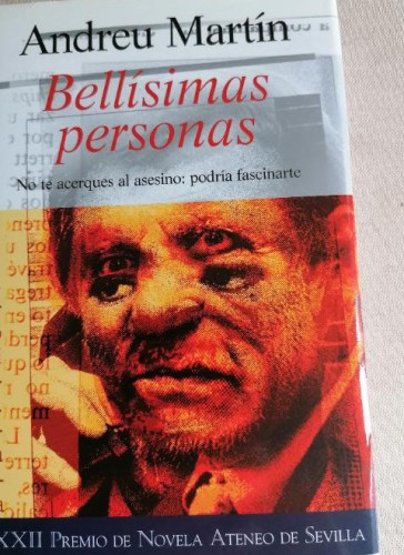 Portada del libro de BELLISIMAS PERSONAS. Andreu Martín. XXXII Premio de novela Ateneo de Sevilla.ALGAIDA nuevo