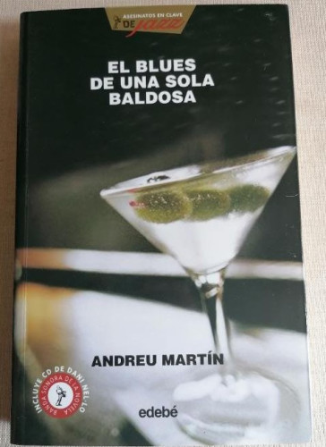 Portada del libro de El blues de una sola baldosa. Andreu Martín. Edebé. 2009. 236pp