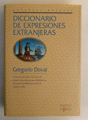 Portada del libro de DICCIONARIO DE EXPRESIONES EXTRANJERAS - Con cerca…