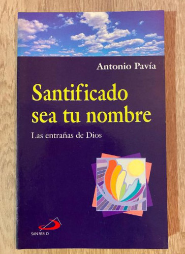 Portada del libro de Santificado Sea Tu Nombre