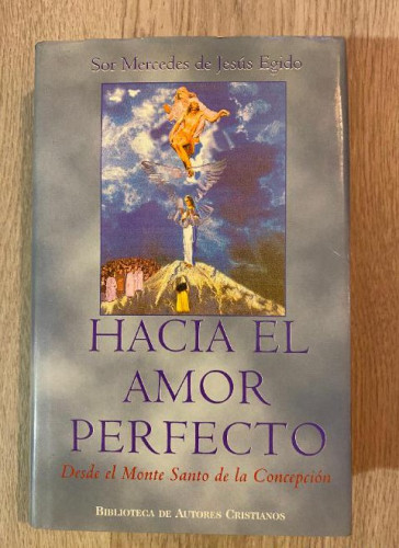 Portada del libro de Hacia el amor perfecto