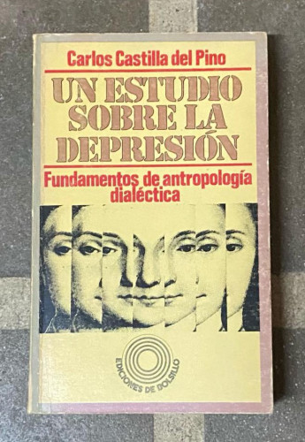 Portada del libro de UN ESTUDIO SOBRE LA DEPRESIÓN. CARLOS CASTILLA DEL PINO. 1972, PENÍNSULA DE BOLSILLO.