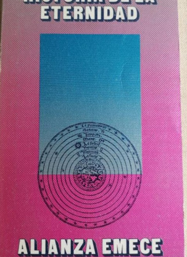 Portada del libro de HISTORIA DE LA ETERNIDAD - Borges,Jorge Luis ALIANZA