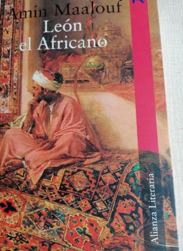 Portada del libro de León el Africano Maalouf, Amin. traducción: Gallego Urrutia, 2006 414pp