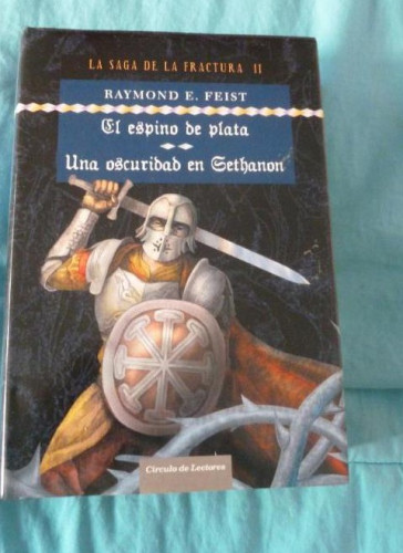 Portada del libro de El Espino De Plata. Una Oscuridad En Sethanon
