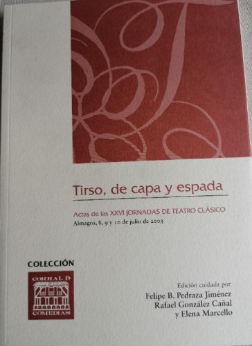 Portada del libro de Tirso de capa y espada (CORRAL DE COMEDIAS)