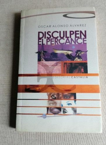Portada del libro de Disculpen el percance . (ALBATROS)