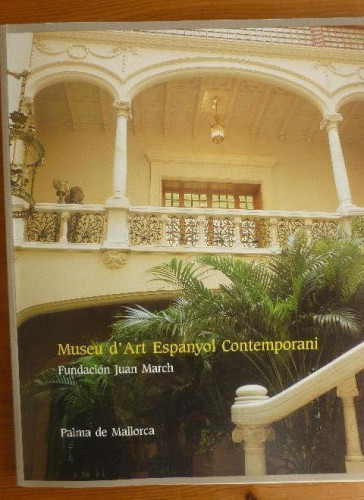 Portada del libro de Museu d art Español Contemporani Bonet,Juan Manuel y Maderuelo,Javier Fundación Juan March 1996