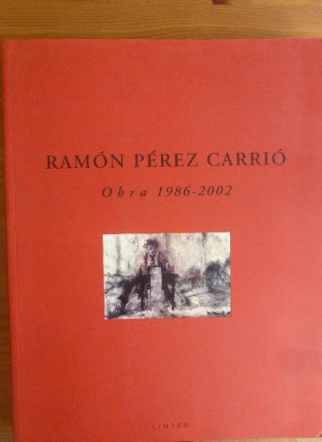 Portada del libro de RAMON PEREZ CARRIO OBRA 1986-2002