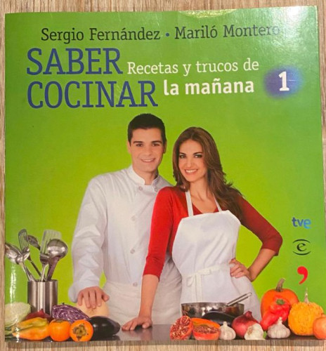Portada del libro de Saber cocinar. Recetas y trucos de la mañana de la 1. (FUERA DE COLECCIÓN Y ONE SHOT)
