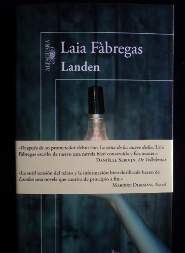 Portada del libro de LANDEN. LAIA FABREGAS. ALFAGUARA 2010 187 PAG