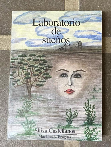 Portada del libro de LABORATORIO DE SUEÑOS. SHIVA CASTELLANOS. 1998, MARIANO A. FRAGUAS.