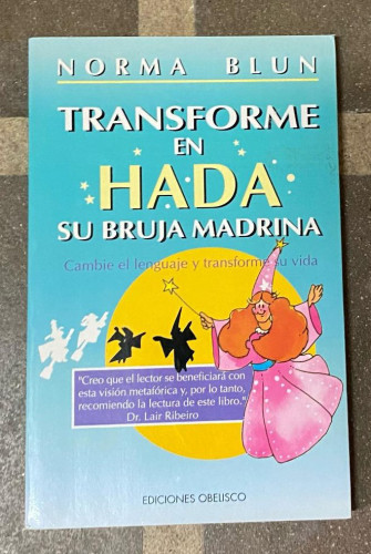Portada del libro de Transforme en hada su bruja madrina (NUEVA CONSCIENCIA)