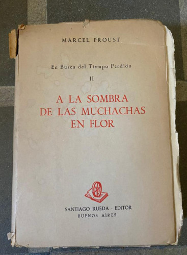 Portada del libro de A LA SOMBRA DE LAS MUCHACHAS EN FLOR. MARCEL PROUST. SANTIAGO RUEDA EDITOR.