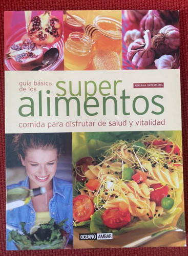 Portada del libro de Superalimentos: Las cualidades nutricionales de los vegetales (Salud y vida natural)