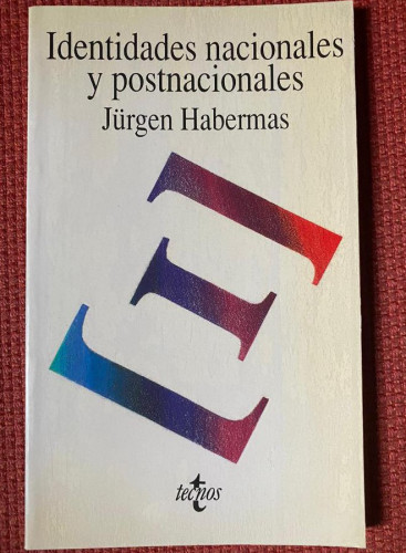 Portada del libro de Identidades Nacionales Y Postnacionales (Filosofia)