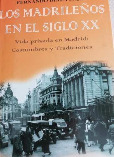 Portada del libro de Los madrileños en el siglo XX