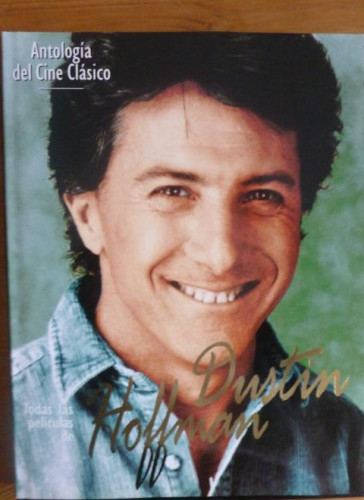 Portada del libro de TODAS LAS PELÍCULAS DE DUSTIN HOFFMAN