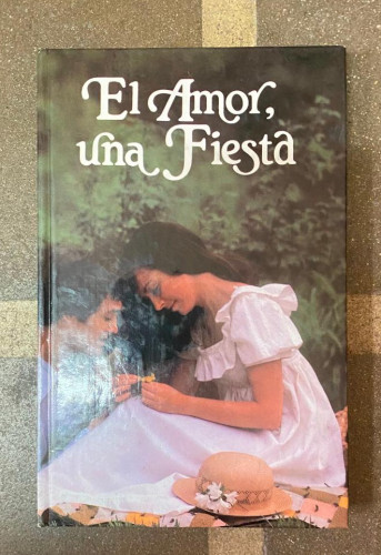 Portada del libro de EL AMOR, UNA FIESTA. EDICIONES 29.