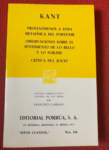 Portada del libro de PROLEGOMENOS A TODA METAFISICA DEL PORVENIR. KANT. ESTUDIO Y ANALISIS POR FRANCISCO LARROYO.
