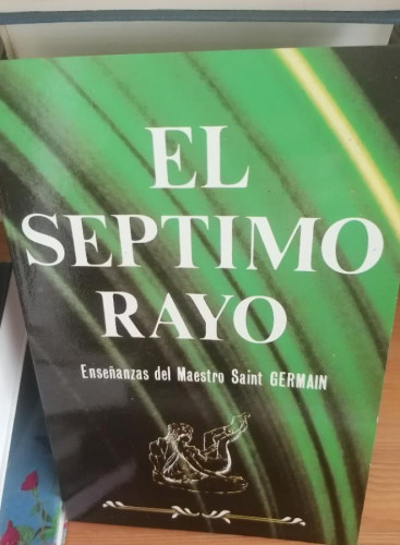 Portada del libro de El séptimo rayo - Germain, Saint AURA 1986 91pp