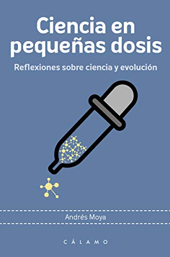 Portada del libro de CIENCIA EN PEQUEÑAS DOSIS: REFLEXIONES SOBRE CIENCIA Y EVOLUCION