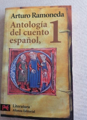Portada del libro de Antología del cuento español. 1. Siglos XIII-XVIII (El libro de bolsillo - Literatura)