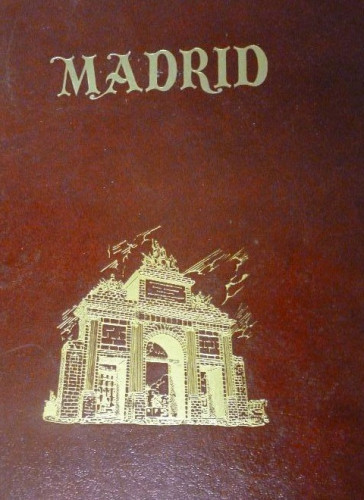 Portada del libro de MADRID. Tomo II: De la Plaza de Santa Cruz a la Villa de Vallecas VVAA Publicado por Espasa Calpe (