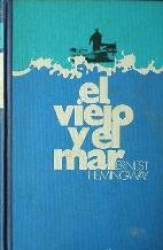 Portada del libro de El Viejo Y El Mar