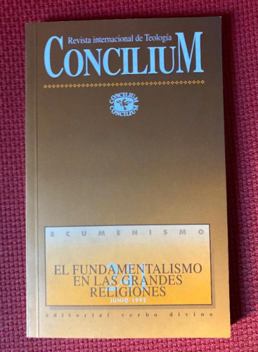 Portada del libro de EL FUNDAMENTALISMO EN LAS GRANDES RELIGIONES. REVISTA INTERNACIONAL TEOLOGÍA CONCILIUM. VERBO DIVINO