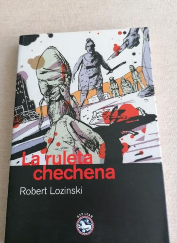 Portada del libro de Ruleta Chechena,La (REY LEAR LIBROS)