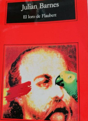 Portada del libro de El loro de Flaubert: 86 (Compactos)