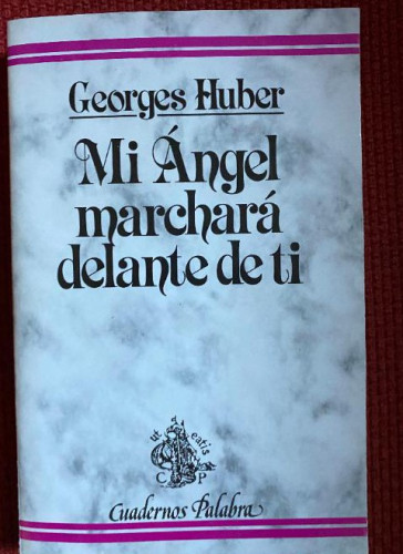 Portada del libro de Mi Ángel marchará delante de ti: 31 (Cuadernos Palabra)