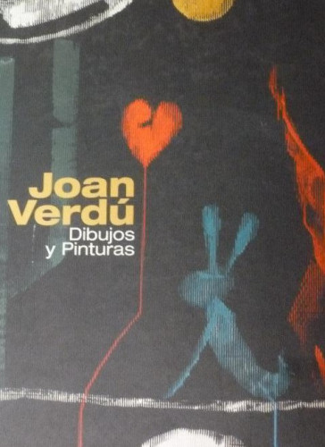Portada del libro de JOAN VERDÚ. Dibujos y Pinturas.