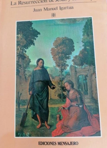 Portada del libro de La resureccion de Jesús y su cuerpo