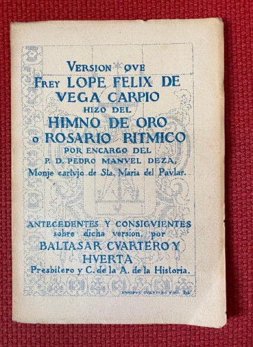 Portada del libro de HIMNO DE ORO O ROSARIO RITMICO. VERSION DE FREY LOPE FELIX DE VEGA CARPIO. 1935, MADRID.