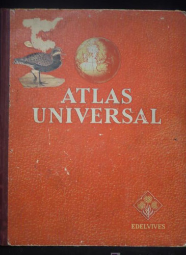 Portada del libro de ATLAS UNIVERSASL EDELVIVES. ZARAGOZA 1961 32 PAG. 32X25