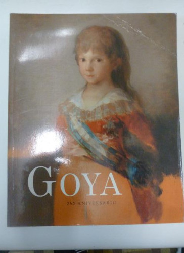 Portada del libro de Goya, 250 Aniversario.