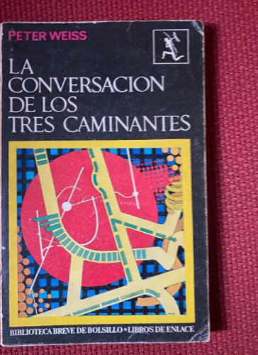 Portada del libro de LA CONVERSACION DE LOS TRES CAMINANTES.