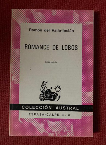 Portada del libro de ROMANCE DE LOBOS. RAMON DEL VALLE-INCLAN. ESPASA-CALPE.