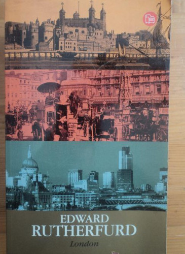 Portada del libro de LONDON. EDWARD RUTHERFURD. 2011 1342 PAG