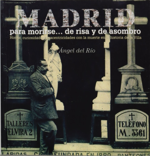 Portada del libro de Madrid para morirse... de risa y de asombro