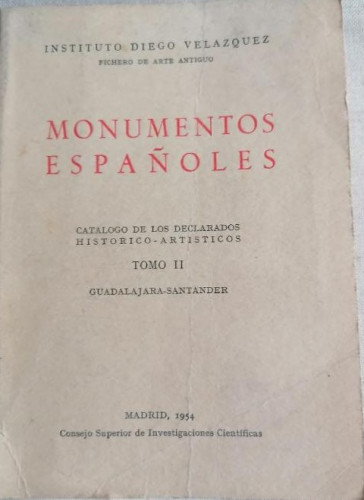 Portada del libro de Monumentos Españoles, catálogo de los Declarados Histórico-Artísticos Tomo II. Guadalajara-Santander